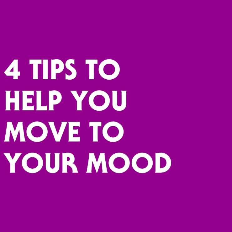 A purple background with white text reading: 4 tups to help you move to your mood